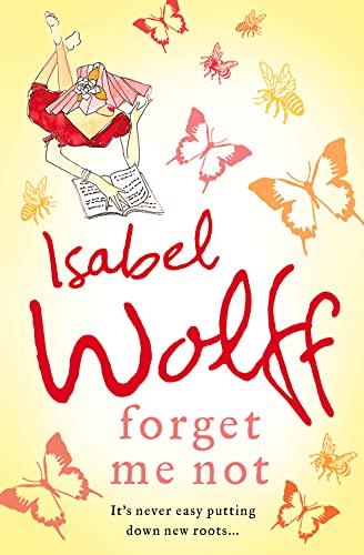 FORGET ME NOT PB (9780007178308) by Wolff, Isabel