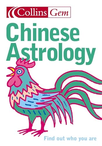9780007178490: Chinese Astrology: Find out who you are (Collins Gem)