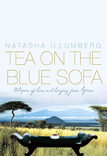 9780007178698: Tea on the Blue Sofa: Whispers of Love and Longing from Africa