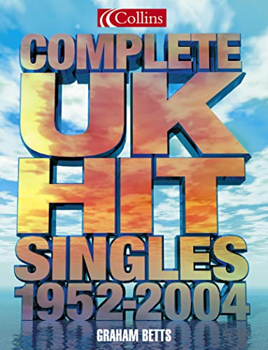 Beispielbild fr Complete UK Hit Singles 2004 zum Verkauf von WorldofBooks