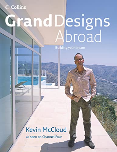 Imagen de archivo de Grand Designs Abroad: Building Your Dream a la venta por AwesomeBooks