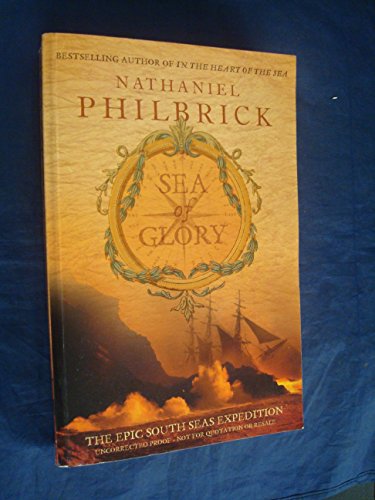 9780007180219: Sea of Glory: The Epic South Seas Expedition 1838-42