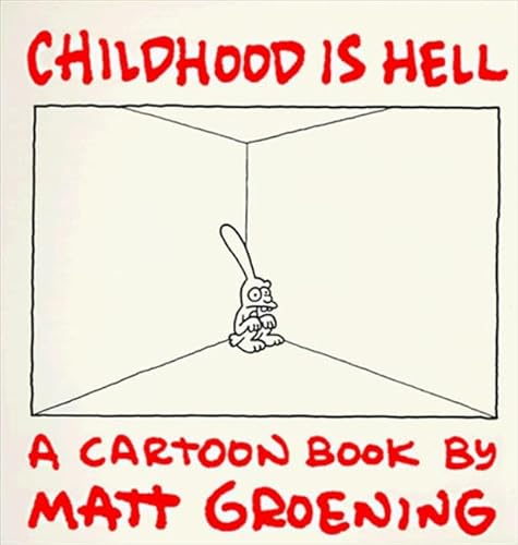 Childhood Is Hell (9780007180264) by Matt Groening
