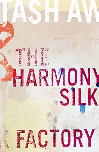 Stock image for The Harmony Silk Factory for sale by Better World Books