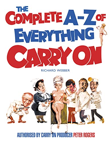 Imagen de archivo de The Complete A-Z of Everything Carry On a la venta por Ergodebooks