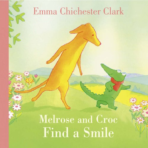 9780007182374: Find A Smile (Melrose & Croc)