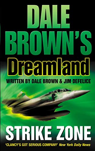Beispielbild fr STRIKE ZONE (Dale Brown's Dreamland) zum Verkauf von AwesomeBooks