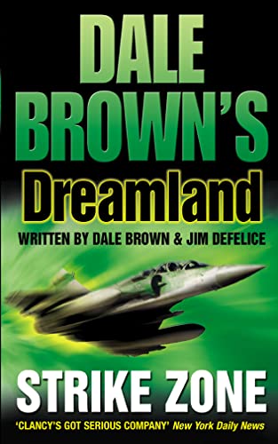 Stock image for Strike Zone (Dale Browns Dreamland) (Dale Browns Dreamland, 5) for sale by Hawking Books