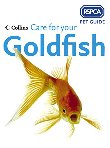Stock image for RSPCA Pet Guide - Care for your Goldfish for sale by AwesomeBooks