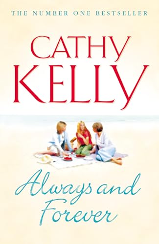 ALWAYS AND FOREVER (9780007182879) by Cathy Kelly
