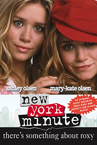 9780007183180: There’s Something About Roxy (New York Minute)