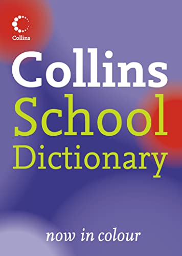 Beispielbild fr Collins School " Collins School Dictionary zum Verkauf von AwesomeBooks