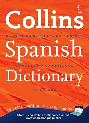 9780007183746: Collins Spanish Dictionary (Collins Complete and Unabridged)