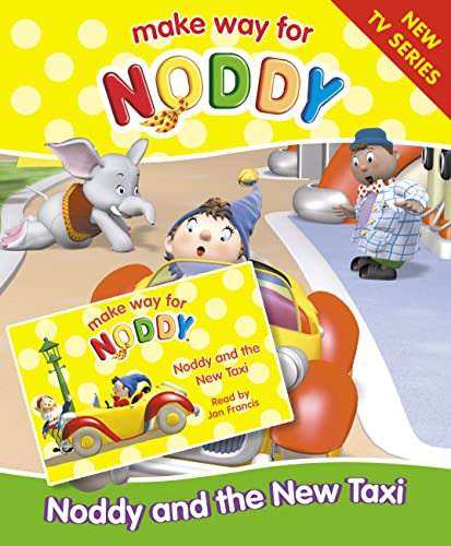 9780007184736: Make Way for Noddy (4) – Noddy and the New Taxi: No. 4 (