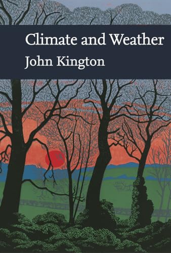 9780007185016: Climate and Weather (Collins New Naturalist Library, Book 115) [Lingua Inglese]