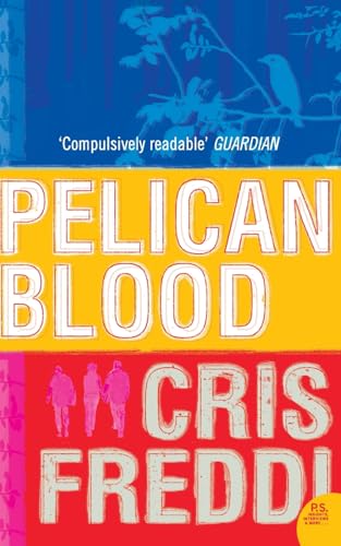 9780007185191: Pelican Blood (P.S.)