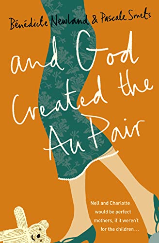 Stock image for And God Created the Au Pair for sale by Better World Books