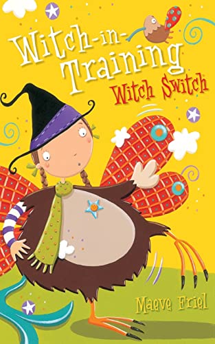 Beispielbild fr Witch Switch: Book 6 (Witch-in-Training) zum Verkauf von WorldofBooks