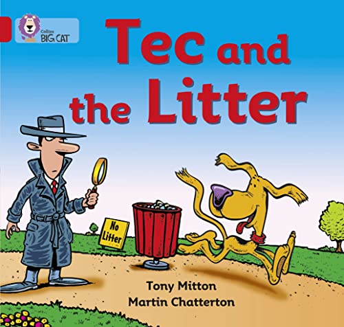 9780007185658: Tec and the Litter: Tec the detective turns up again for another mystery. (Collins Big Cat)
