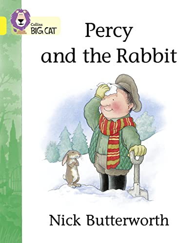 Stock image for Percy and the Rabbit: A story by Nick Butterworth featuring characters from the well-loved Percy the Park Keeper series. (Collins Big Cat) for sale by WorldofBooks