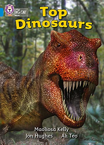 Beispielbild fr Top Dinosaurs: Blue/ Band 4 (Collins Big Cat) zum Verkauf von GF Books, Inc.