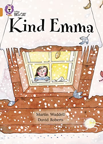 Beispielbild fr Kind Emma: A traditional story about Kind Emma and her visit from a tiny thing. (Collins Big Cat): Band 06/Orange zum Verkauf von AwesomeBooks