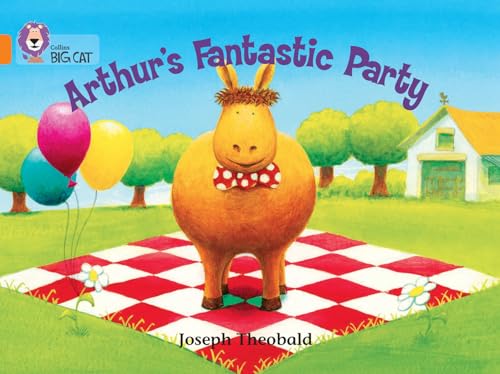 Imagen de archivo de Arthurs Fantastic Party: A fun story about Arthurs fantastic party. (Collins Big Cat) a la venta por WorldofBooks