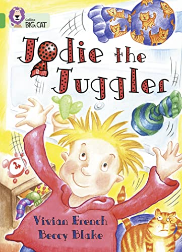 Stock image for Jodie the Juggler: A humorous story about a boy who loves to juggle. (Collins Big Cat) for sale by WorldofBooks