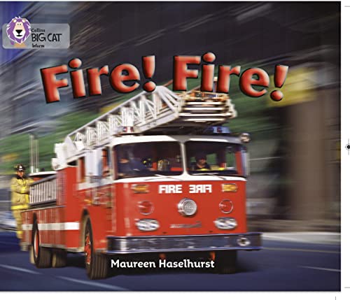 9780007186037: Fire! Fire!: A non-fiction book about the history of firefighting. (Collins Big Cat)