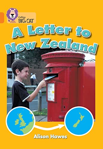 Beispielbild fr A Letter to New Zealand: A non-fiction book about the journey of a letter from the United Kingdom to New Zealand. (Collins Big Cat) zum Verkauf von WorldofBooks