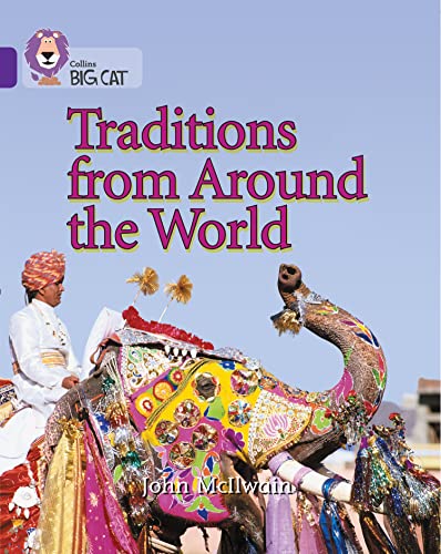 9780007186143: Traditions from Around the World: A non-fiction book that describes unusual traditions from around the world.