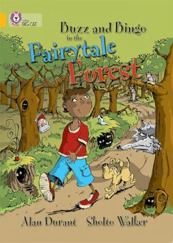 9780007186242: Buzz and Bingo in the Fairytale Forest: A humorous story that draws on several well-known fairytales. (Collins Big Cat)