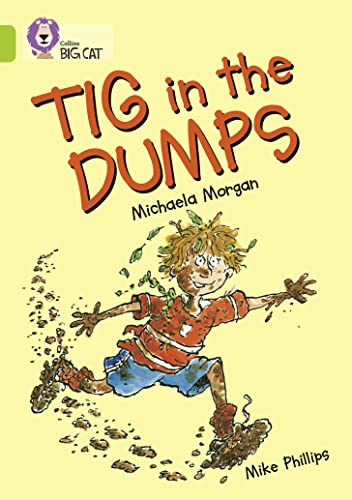 Beispielbild fr Tig in the Dumps: A humorous story about Tig  s prize-winning book day costume. (Collins Big Cat) zum Verkauf von WorldofBooks