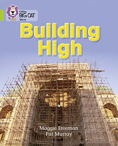 Imagen de archivo de Building High: A non-chronological report about scaffolding. (Collins Big Cat) a la venta por WorldofBooks