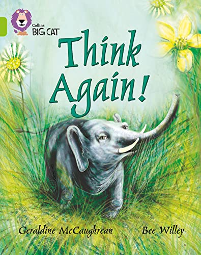 9780007186433: Think Again!: A humorous myth inspired by creation stories from a variety of cultures.