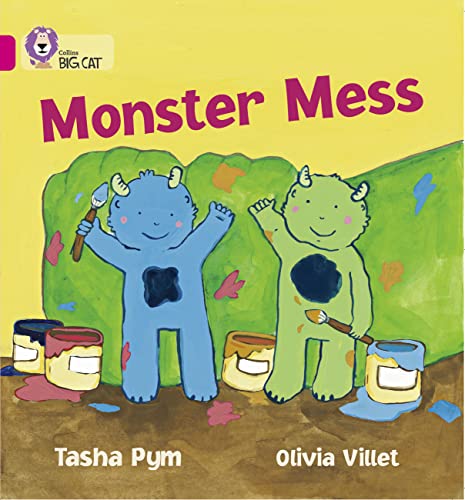 9780007186501: Monster Mess: A humorous story with simple, repetitive text about two little monsters. (Collins Big Cat)