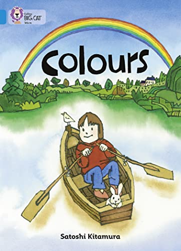 Beispielbild fr Colours: A simple text where a visit to an art show causes a girl to imagine the world in different colours. (Collins Big Cat) zum Verkauf von WorldofBooks