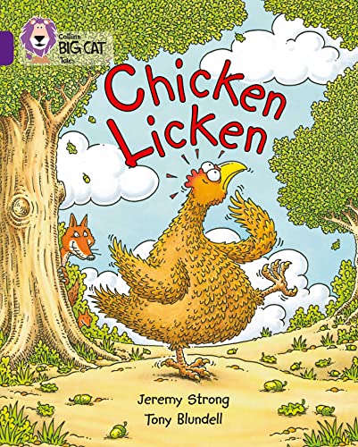 9780007186723: Chicken Licken: Jeremy Strong presents a lively and spirited retelling of a well-loved fable. (Collins Big Cat)