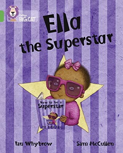 Beispielbild fr Ella the Superstar: This humorous story, told by her brother, reveals baby Ella's love of reading books. (Collins Big Cat) zum Verkauf von WorldofBooks
