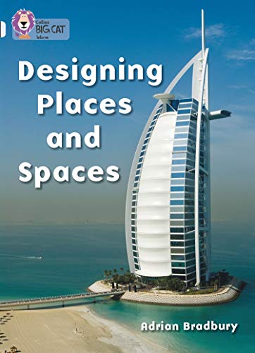 9780007186822: Designing Places and Spaces: Band 17/Diamond (Collins Big Cat)