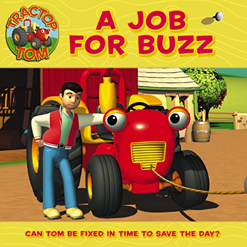 9780007189038: Tractor Tom – A Job for Buzz: No. 4 (Tractor Tom S.)