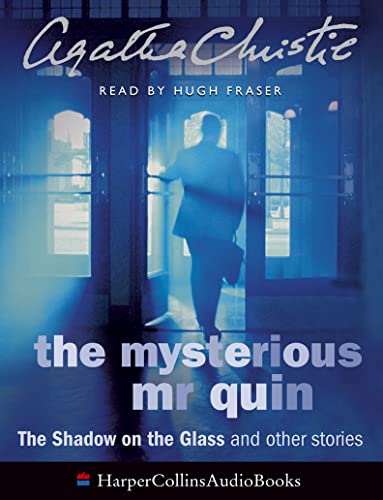 9780007189717: The Mysterious Mr Quin: The Shadow on the Glass and Other Stories