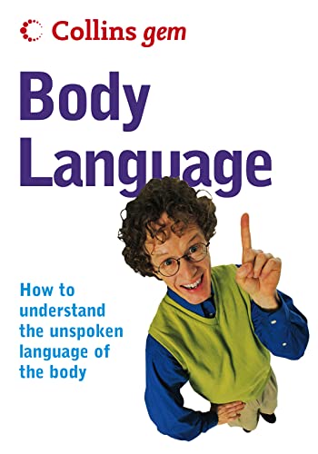 Collins Gem Body Language: How to Understand the Unspoken Language of Your Body (9780007189922) by Lambert, David