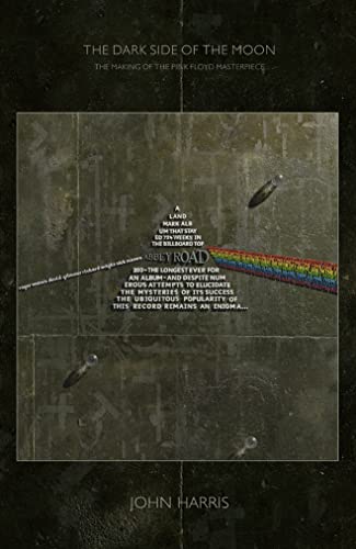 Stock image for The Dark Side of the Moon: The Making of the "Pink Floyd" Masterpiece for sale by WorldofBooks