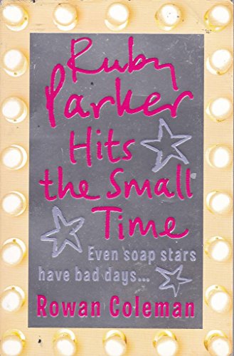9780007190386: Ruby Parker Hits the Small Time