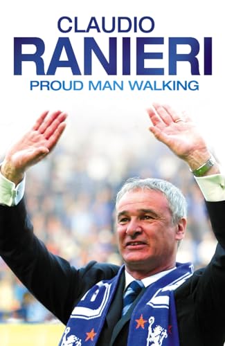 Stock image for Proud Man Walking: My Chelsea Diary for sale by WorldofBooks