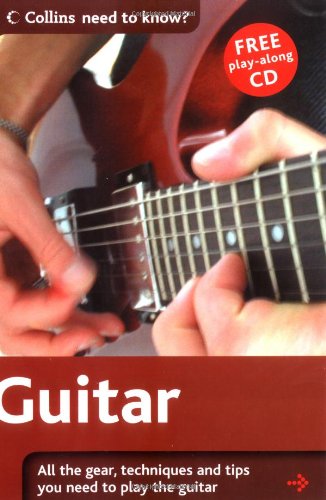 Beispielbild fr Guitar (Collins Need to Know?) zum Verkauf von AwesomeBooks