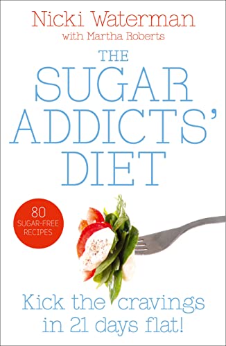Imagen de archivo de Sugar Addicts Diet: See the Pounds Drop Off! a la venta por WorldofBooks