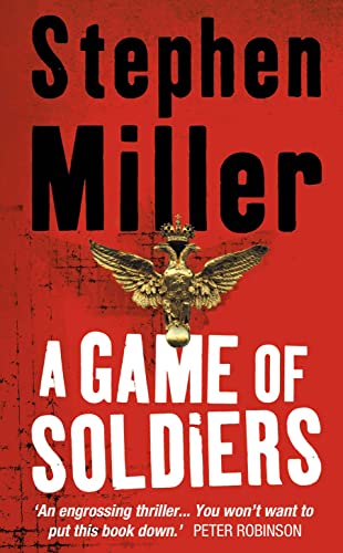 Beispielbild fr A GAME OF SOLDIERS zum Verkauf von WorldofBooks