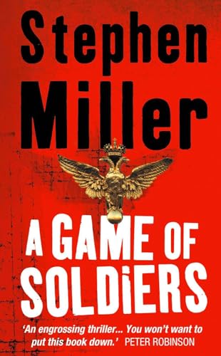 9780007191215: A GAME OF SOLDIERS